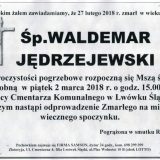 Ś.P. Waldemar Jędrzejewski 27.02.2018r. Lwówek Śląski